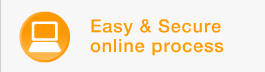 Easy & Secure online process